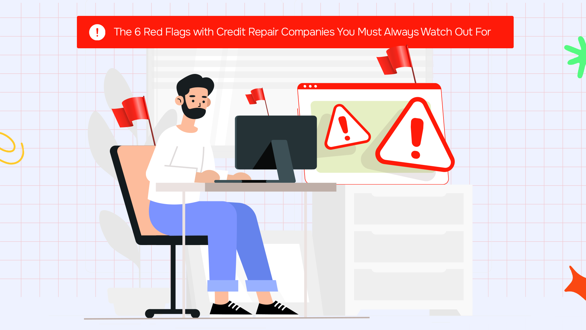 6 Red Flags with Credit Repair Companies You Must Watch Out For—Or Risk Getting Scammed
