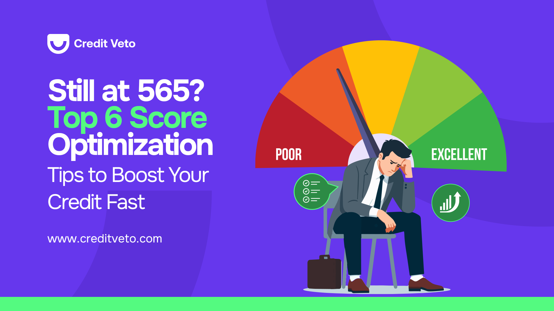 Still at 565? Top 6 Score Optimization Tips to Boost Your Credit Fast