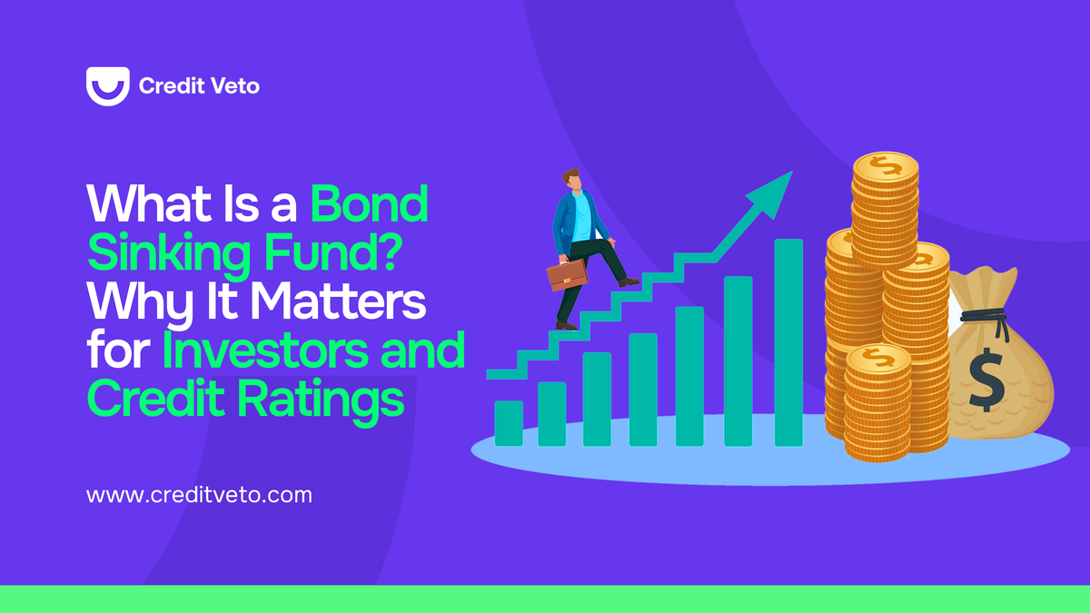 What Is a Bond Sinking Fund? Why It Matters for Investors and Credit Ratings