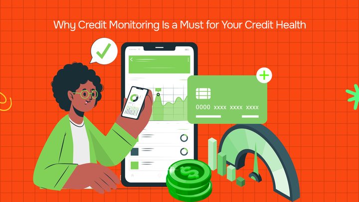 Why Credit Monitoring Is a Must for Your Credit Health